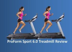 Read more about the article ProForm Sport 6.0 Treadmill Review 2022 – Buying Guide