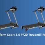 Proform Sport 3.0 PF20 Treadmill Review 2023 – Buying Guide